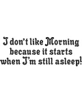 Don't Like Morning
